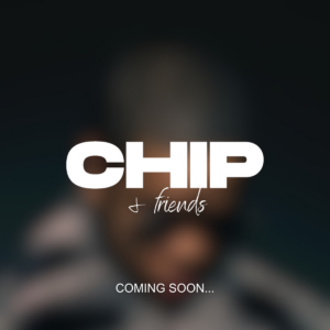 Chip & Friends